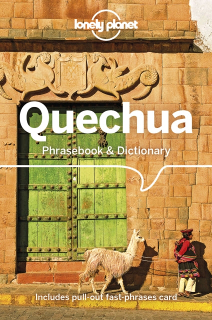 Book cover of: Lonely Planet Quechua Phrasebook & Dictionary. By: Lonely Planet