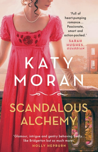 Book cover of: Scandalous Alchemy. By: Katy Moran