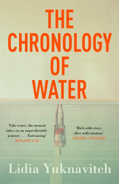 Chronology of Water 9781786893307 Lidia Yuknavitch