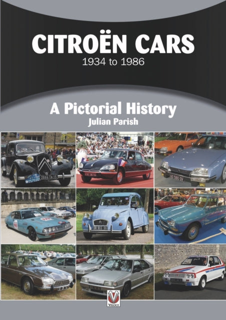 Book cover of: CitroeN Cars 1934 to 1986. By: Julian Parish