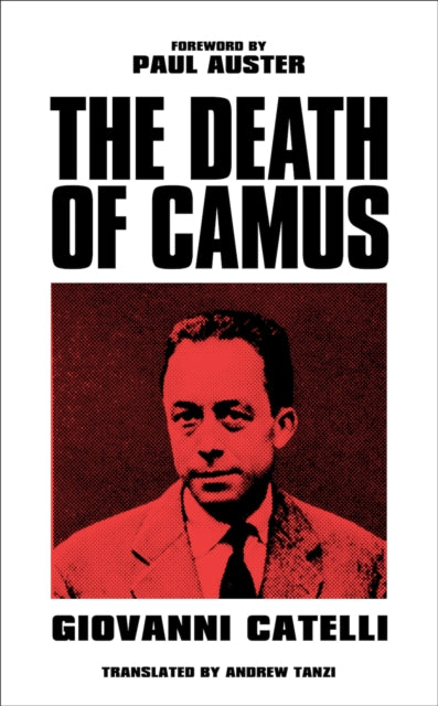 Book cover of: Death of Camus. By: Giovanni Catelli