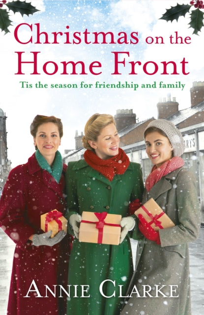 Book cover of: Christmas on the Home Front. By: Annie Clarke