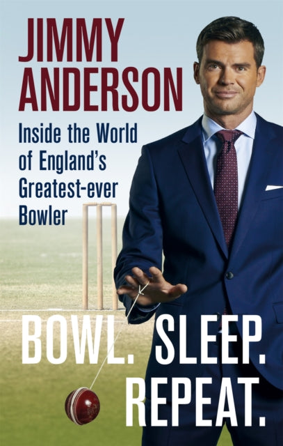 Book cover of: Bowl. Sleep. Repeat.. By: Jimmy Anderson