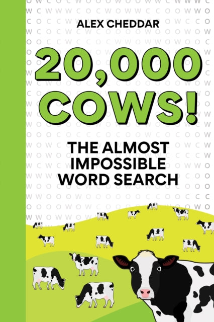20,000 Cows!, An Almost Impossible Word Search 9781788405959 Alex Cheddar