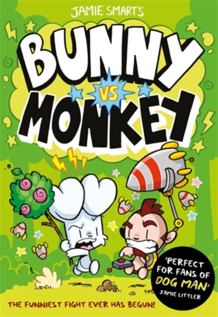 Bunny vs Monkey (a Phoenix Comic Book, from the million-selling Jamie Smart, Illustrator of the Year) 9781788451772 Jamie Smart
