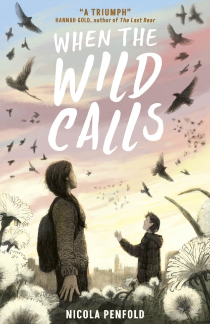 When the Wild Calls 9781788956215 Nicola Penfold