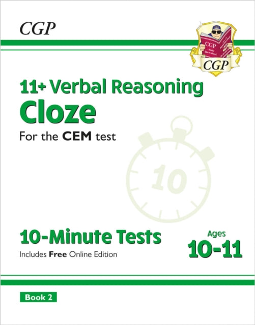 11+ CEM 10-Minute Tests: Verbal Reasoning Cloze - Ages 10-11 Book 2 (with Online Edition) 9781789081893 CGP Books