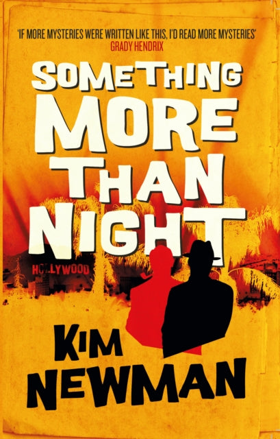 Book cover of: Something More Than Night. By: Kim Newman
