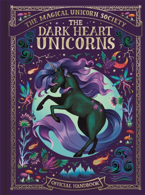 Book cover of: Magical Unicorn Society: The Dark Heart Unicorns. By: Melanie Reynard