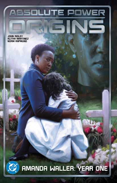 Absolute Power: Origins 9781799500216 John Ridley