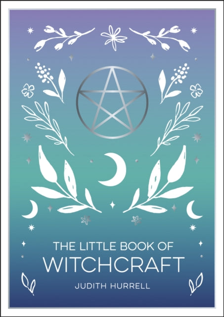 Book cover of: Little Book of Witchcraft. By: Judith Hurrell