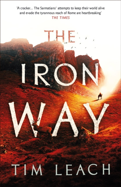 Book cover of: Iron Way. By: Tim Leach