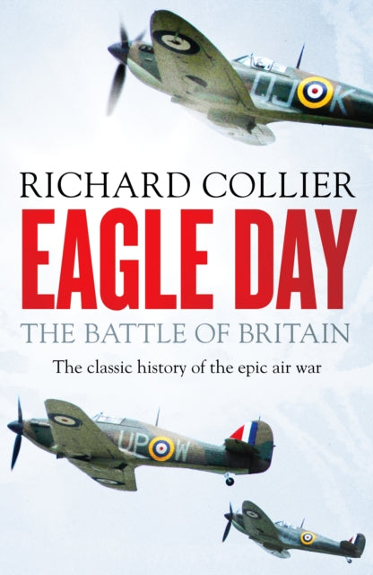 Book cover of: Eagle Day. By: Richard Collier