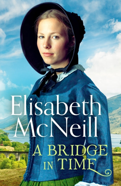 Book cover of: Bridge in Time. By: Elisabeth McNeill