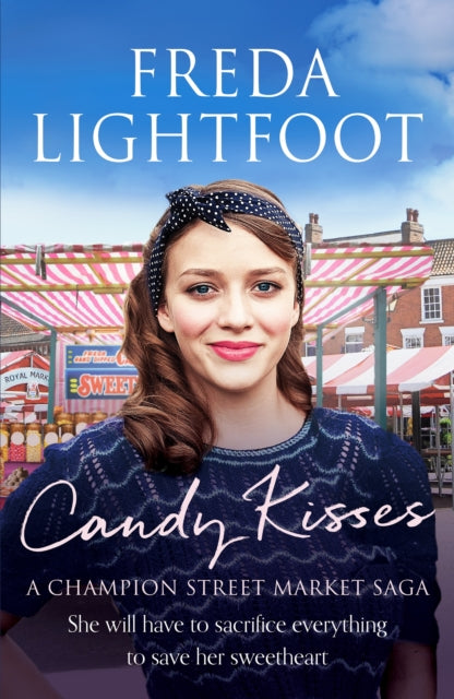 Book cover of: Candy Kisses. By: Freda Lightfoot