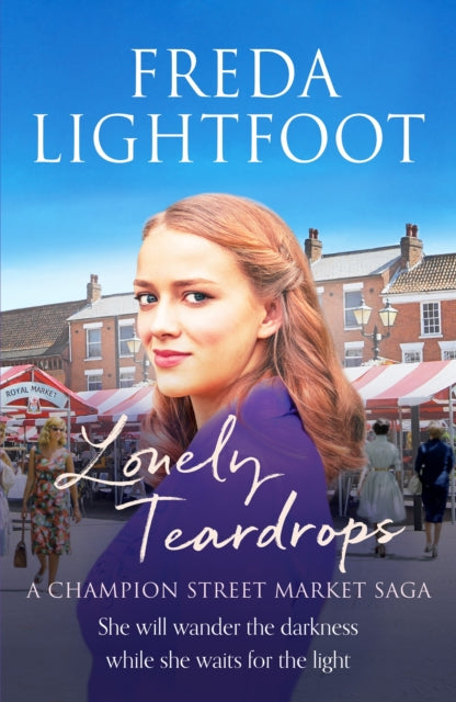 Book cover of: Lonely Teardrops. By: Freda Lightfoot
