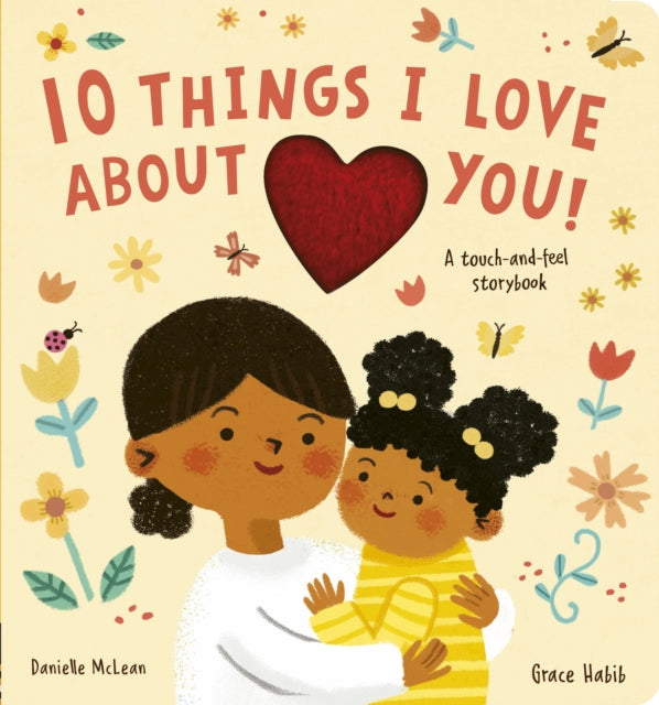 Book cover of: 10 Things I Love About You. By: Danielle McLean