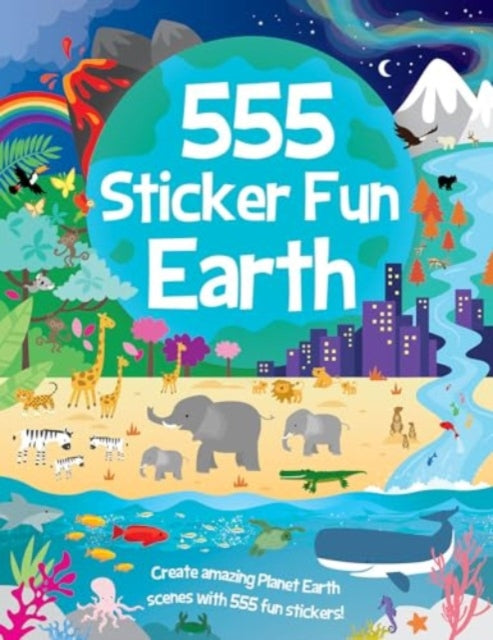 Book cover of: 555 Sticker Fun - Earth Activity Book