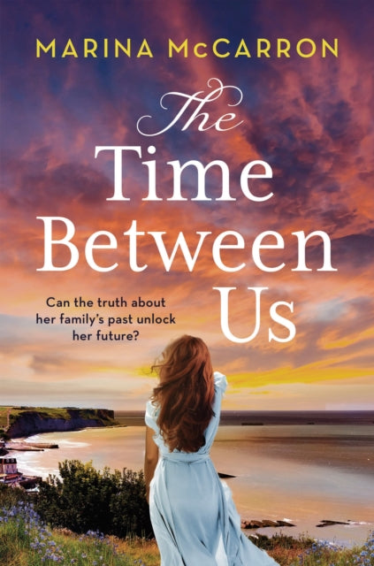Book cover of: Time Between Us. By: Marina McCarron