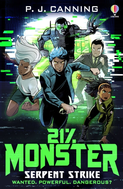 21% Monster: Serpent Strike 9781801315777 P. j. Canning