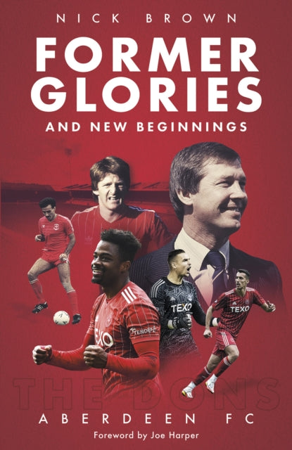 Book cover of: Former Glories and New Beginnings. By: Nick Brown