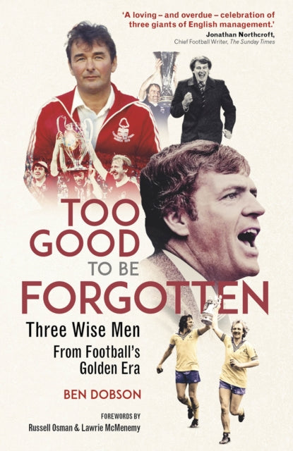 Book cover of: Too Good to be Forgotten. By: Ben Dobson