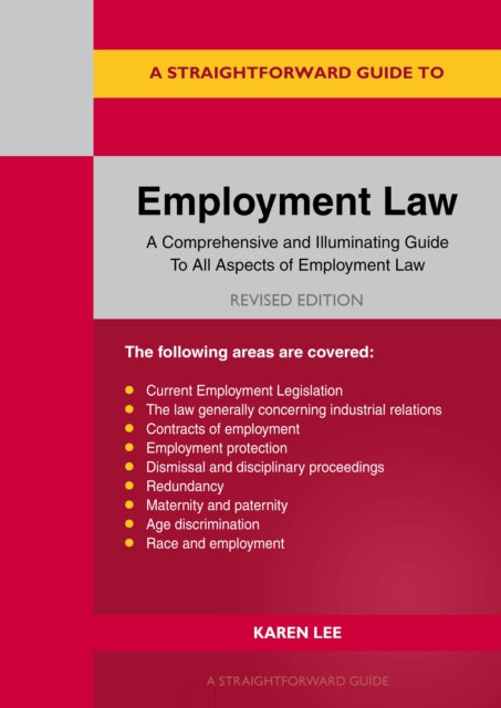 Book cover of: Straightforward Guide to Employment Law. By: Karen Lee