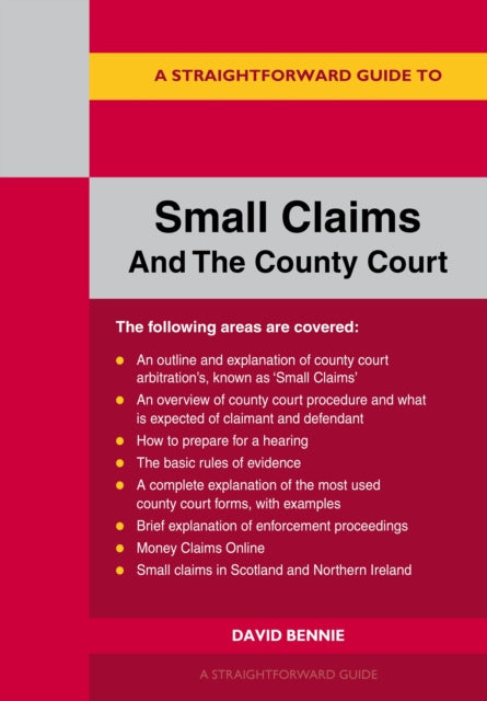 Book cover of: Straightforward Guide to Small Claims and the County Court