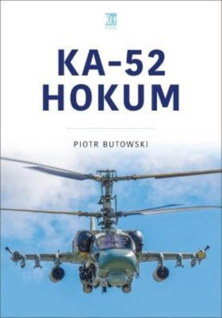 Book cover of: Ka-52 Hokum. By: Piotr Butowski