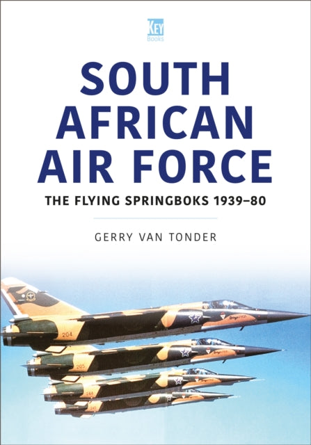 Book cover of: South African Air Force. By: Gerry van Tonder