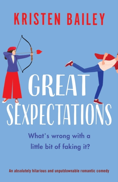 Book cover of: Great Sexpectations. By: Kristen Bailey
