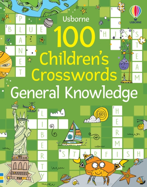 Book cover of: 100 Children's Crosswords: General Knowledge