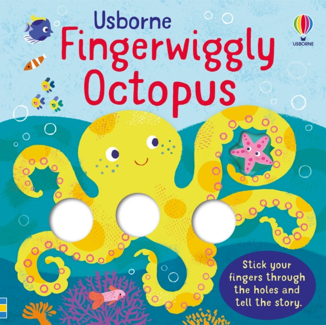 Book cover of: Fingerwiggly Octopus. By: Felicity Brooks