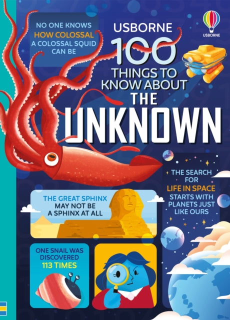 100 Things to Know About the Unknown, A Fact Book for Kids 9781803705286 Jerome James Alice Martin
