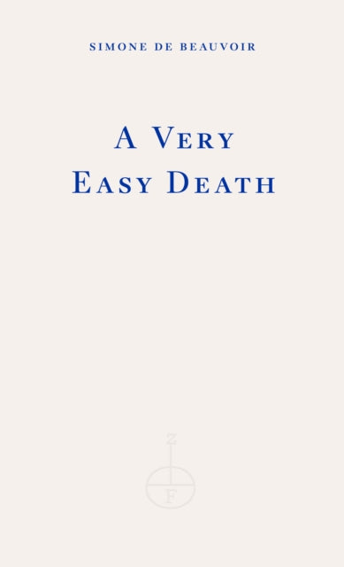Very Easy Death 9781804270448 Simone de Beauvoir