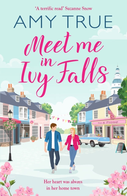Book cover of: Meet Me in Ivy Falls. By: Amy True
