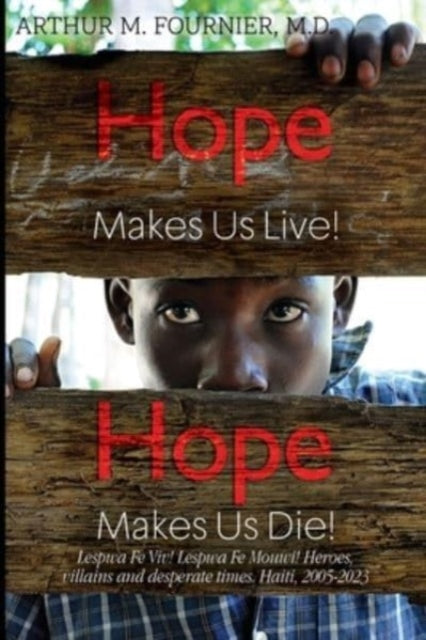 Book cover of: Hope Makes Us Live!
