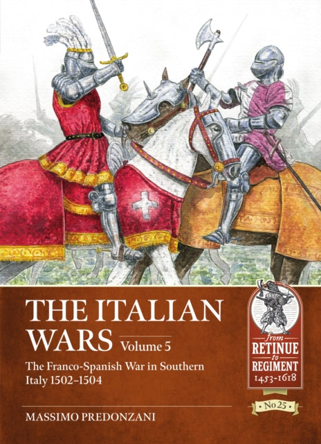 Book cover of: The Italian Wars Volume 5. By: Massimo Predonzani