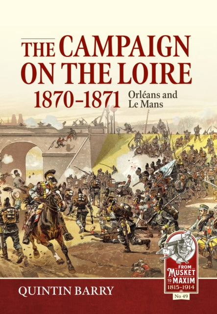 Book cover of: Campaign on the Loire, 1870-1871