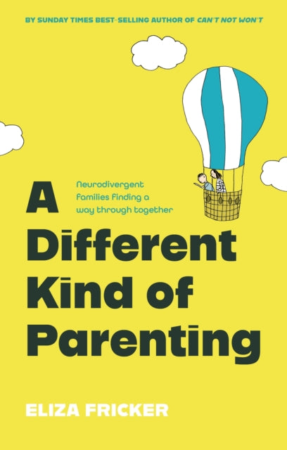 Book cover of: Different Kind of Parenting
