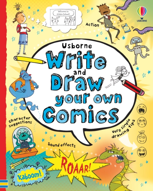 Book cover of: Write and Draw Your Own Comics