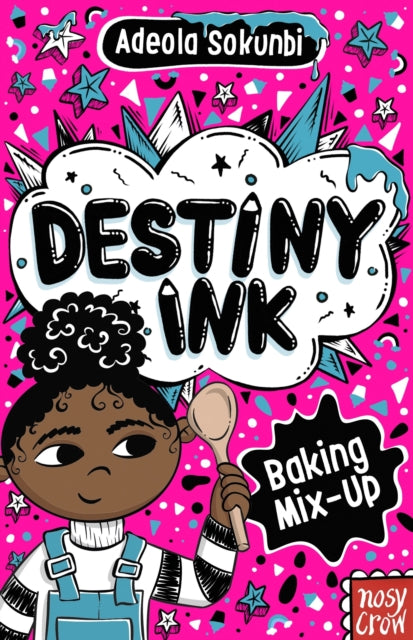 Destiny Ink: Baking Mix-Up 9781805131342 SOKUNBI, ADEOLA