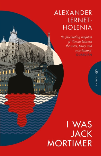 Book cover of: I Was Jack Mortimer. By: Alexander Lernet-Holenia
