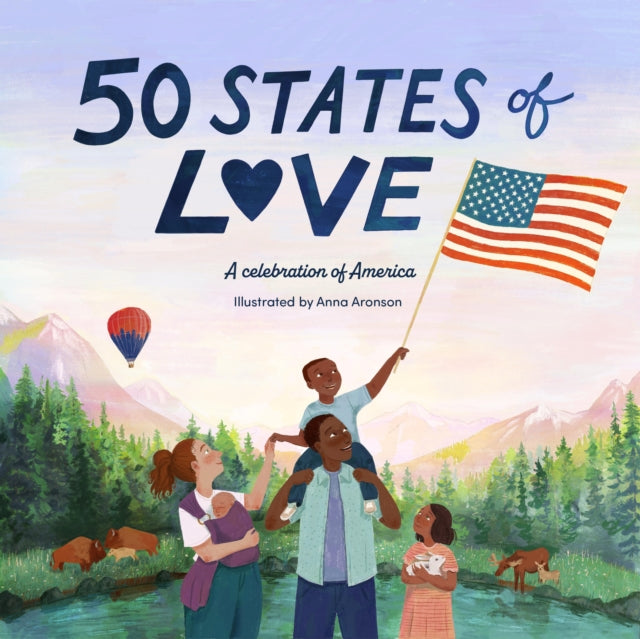 50 States of Love, A celebration of America 9781836006077 Anna Aronson