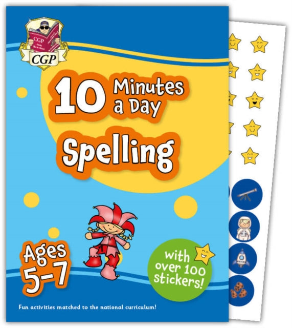 Book cover of: 10 Minutes a Day Spelling for Ages 5-7 (with over 100 stickers)