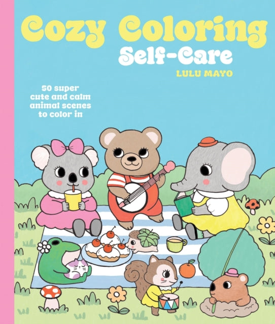 Book cover of: Cozy Coloring: Self-Care