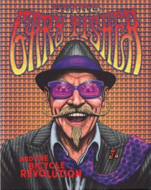 Book cover of: Being Gary Fisher. By: Guy Kestevan