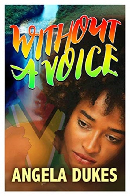 Book cover of: Without a Voice. By: Angela Dukes