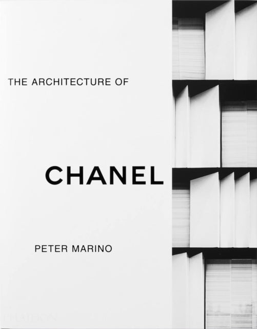 Book cover of: Architecture of Chanel. By: Peter Marino