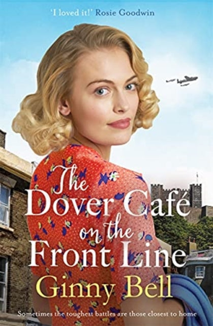 Book cover of: Dover Cafe On the Front Line. By: Ginny Bell